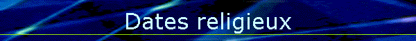 Dates religieux
