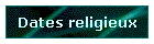 Dates religieux