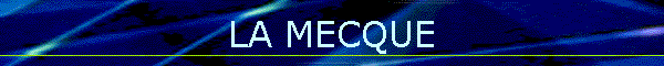 LA MECQUE